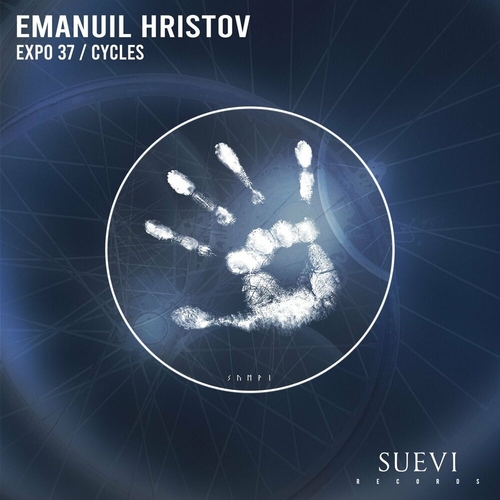 Emanuil Hristov - EXPO 37 - Cycles [SVR033]